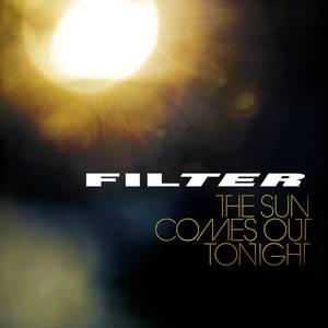 filter_the_sun_comes_out_tonight_2cb7c3d5b9