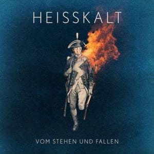 Heisskalt-Vom-Stehen-und-Fallen-Albumcover_album_cover